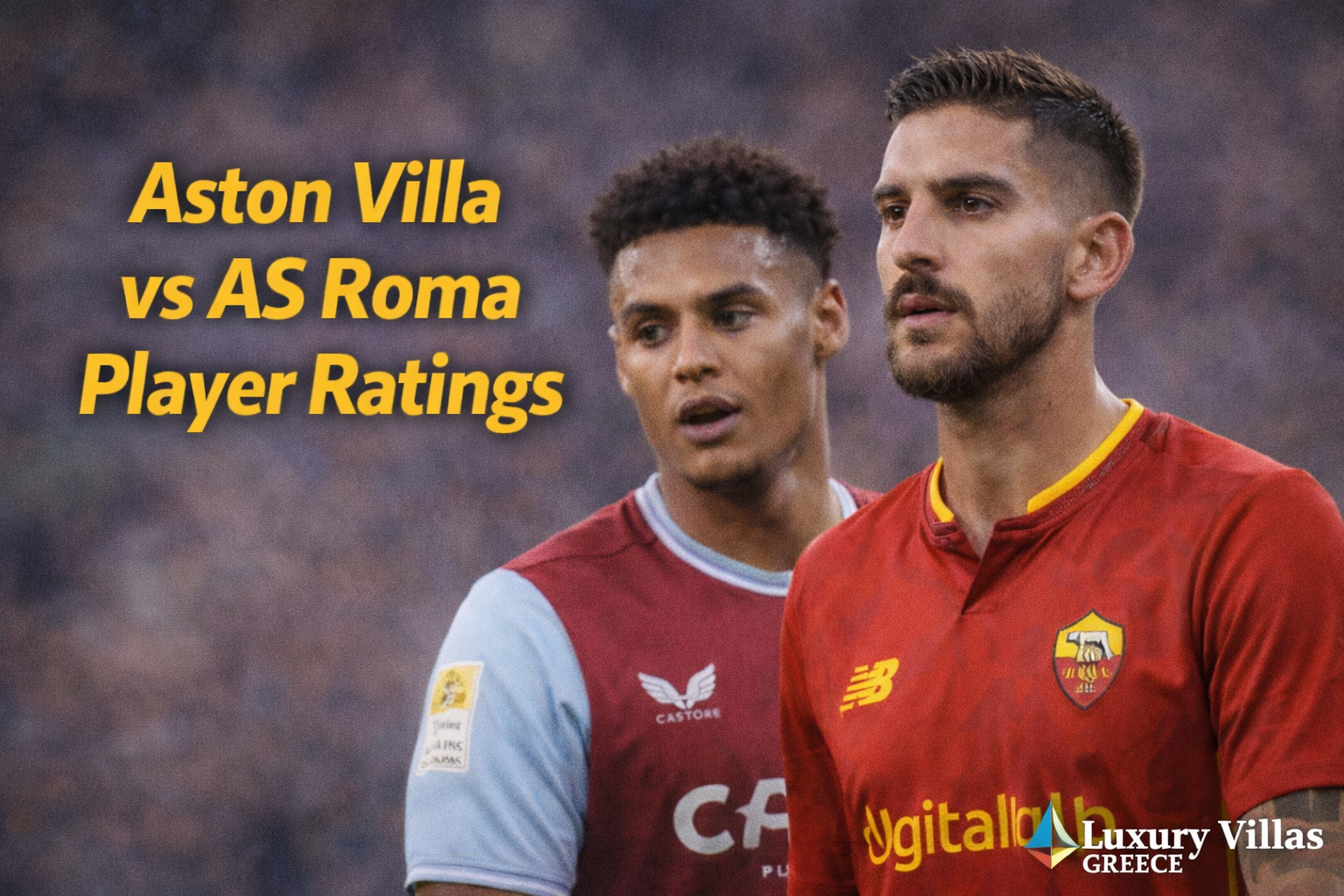 Aston Villa vs AS Roma Player Ratings