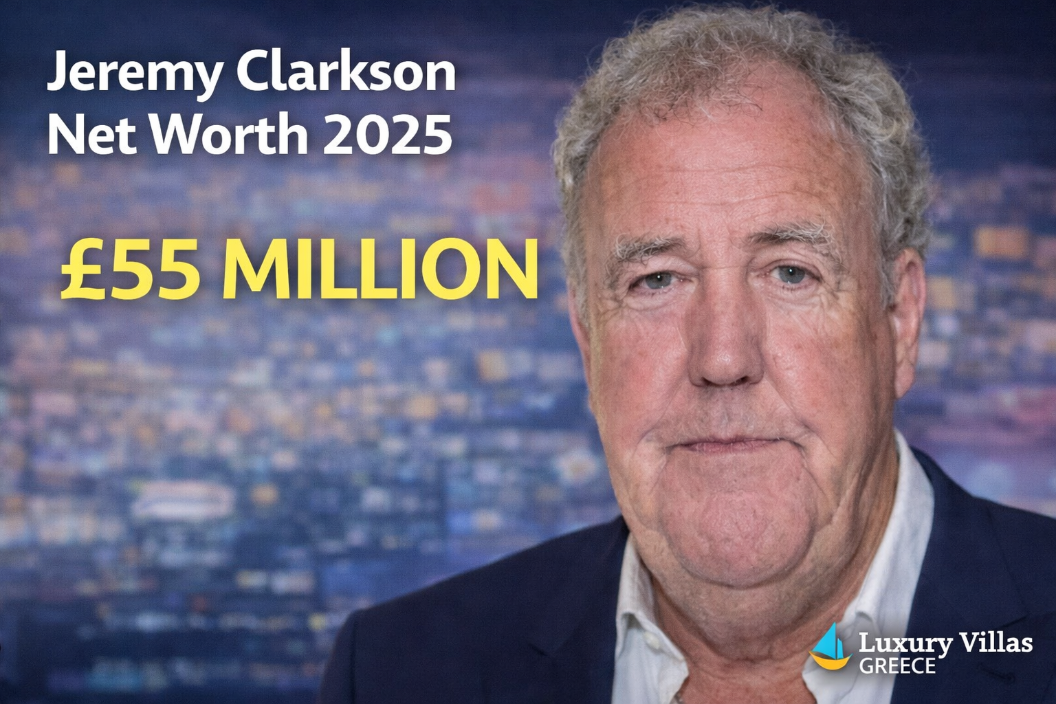 Jeremy Clarkson Net Worth 2025