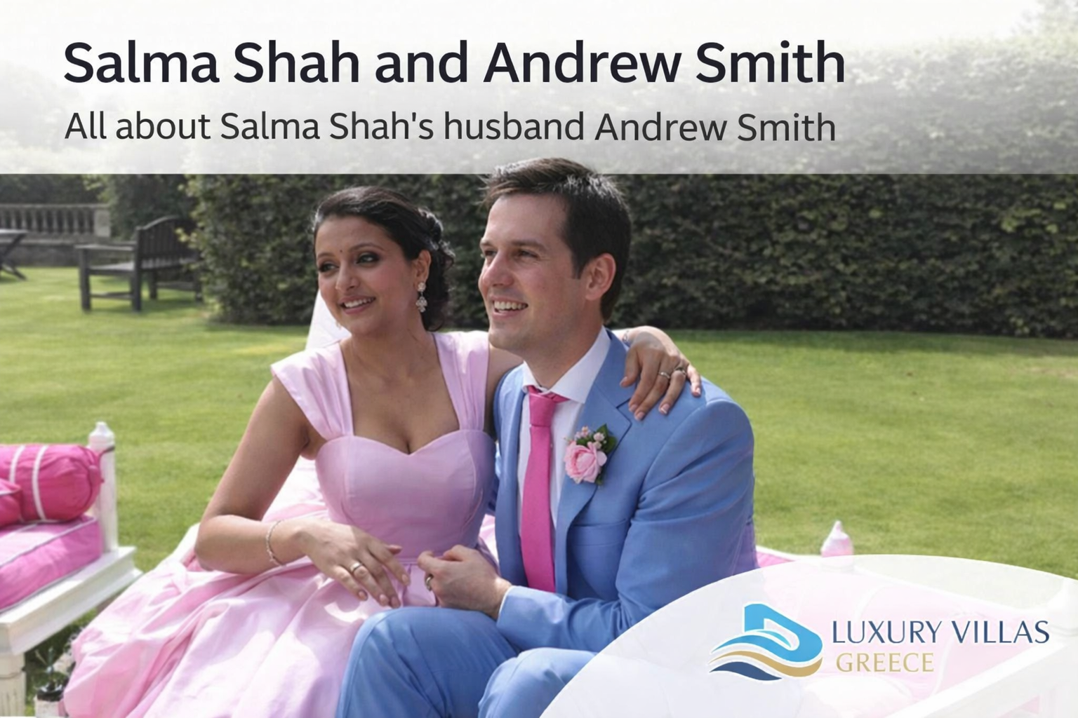 Salma Shah Husband Andrew Smith