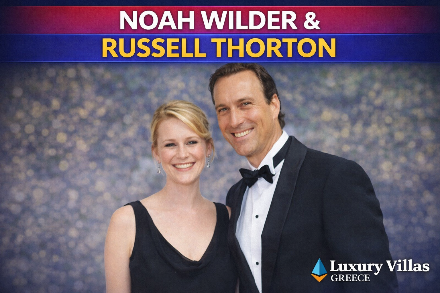 Noah Wilder Russell Thornton